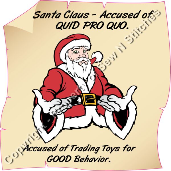 Santa Quid Po Quo  Wanted for Trading Toys for Good Behavior Thumbnail